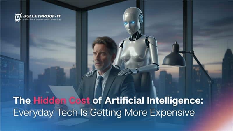 An image representing the theme of the article, which is about how managed IT support in Calgary can help businesses navigate AI-related price increases. The title of the blog is written in pink and white: The Hidden Cost of Artificial Intelligence: Everyday Tech Is Getting More Expensive. There is a picture of a man looking concerned, sitting at a computer, a robot rubbing his shoulders.